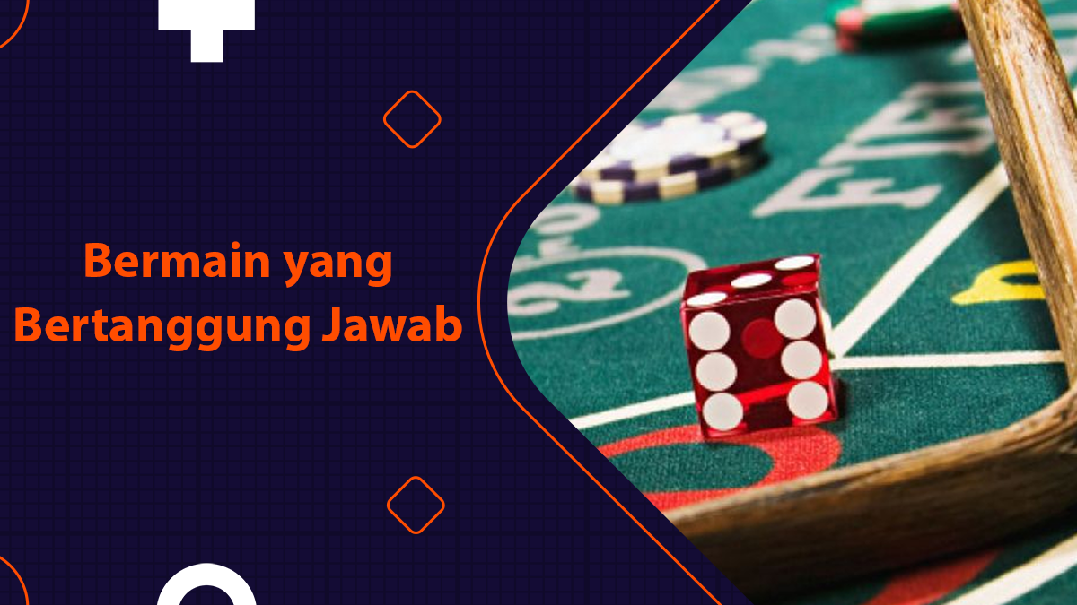 Bermain yang Bertanggung Jawab