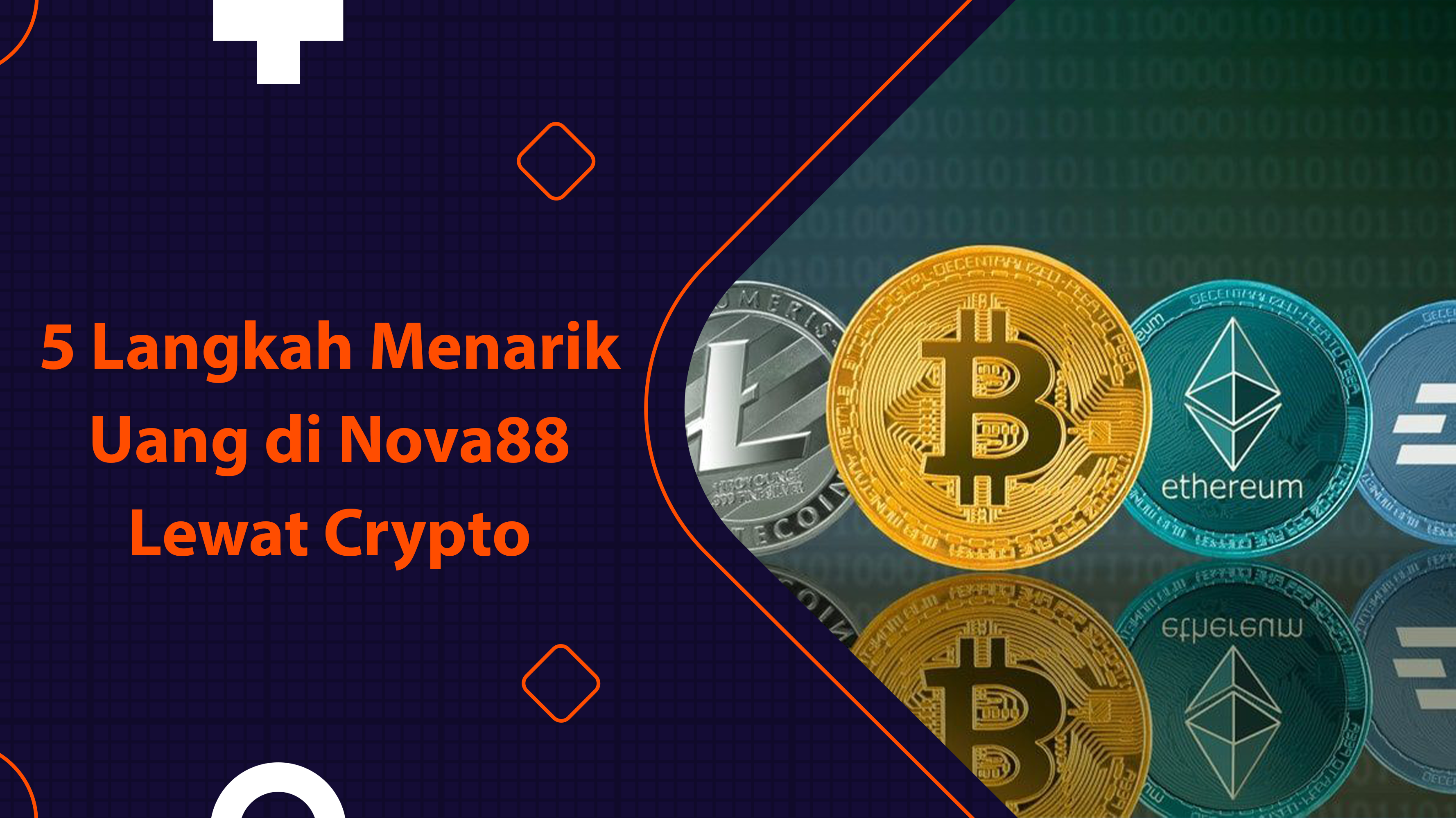 5 Langkah Menarik Uang di Nova88 Lewat Crypto