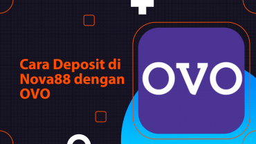 Cara Deposit di Nova88 dengan OVO