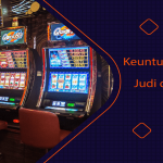 Keuntungan Bermain Judi di Mesin Slot Online